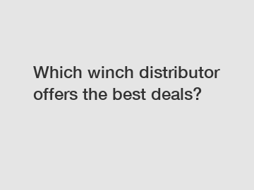 Which winch distributor offers the best deals?