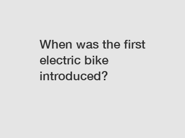 When was the first electric bike introduced?